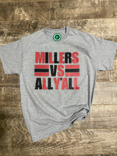 Load image into Gallery viewer, MILLERS VS ALL Y&#39;ALL GRUNGE STYLE
